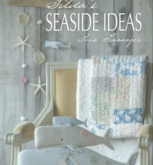 Tilda's Seaside Ideas book