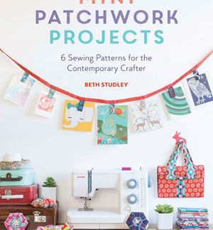 Mini Patchwork Projects book