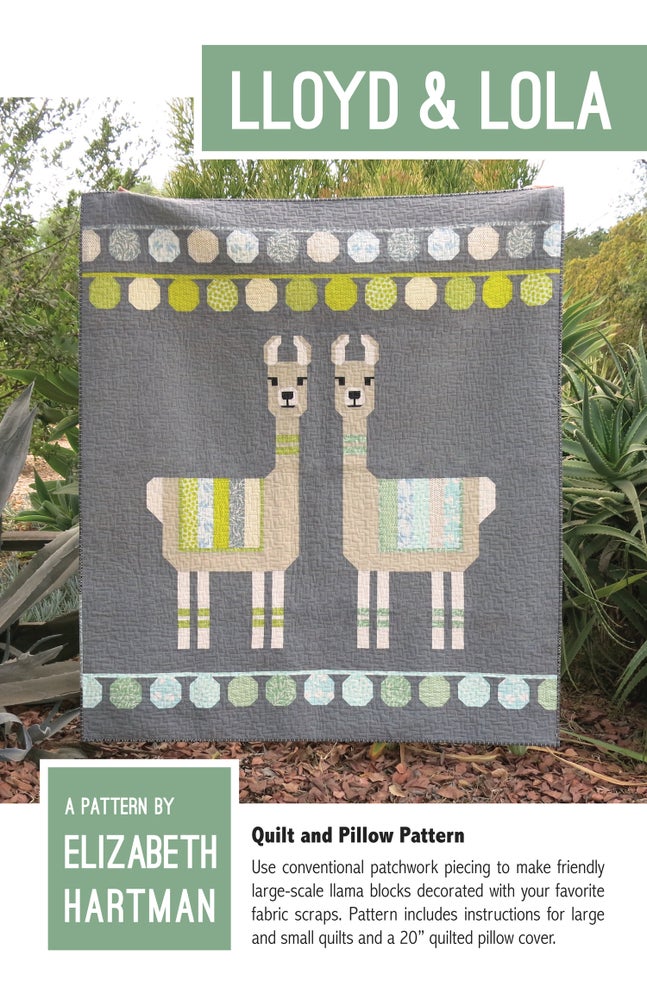 LLoyd & Lola Quilt & Pillow Pattern by Elizabeth Hartman