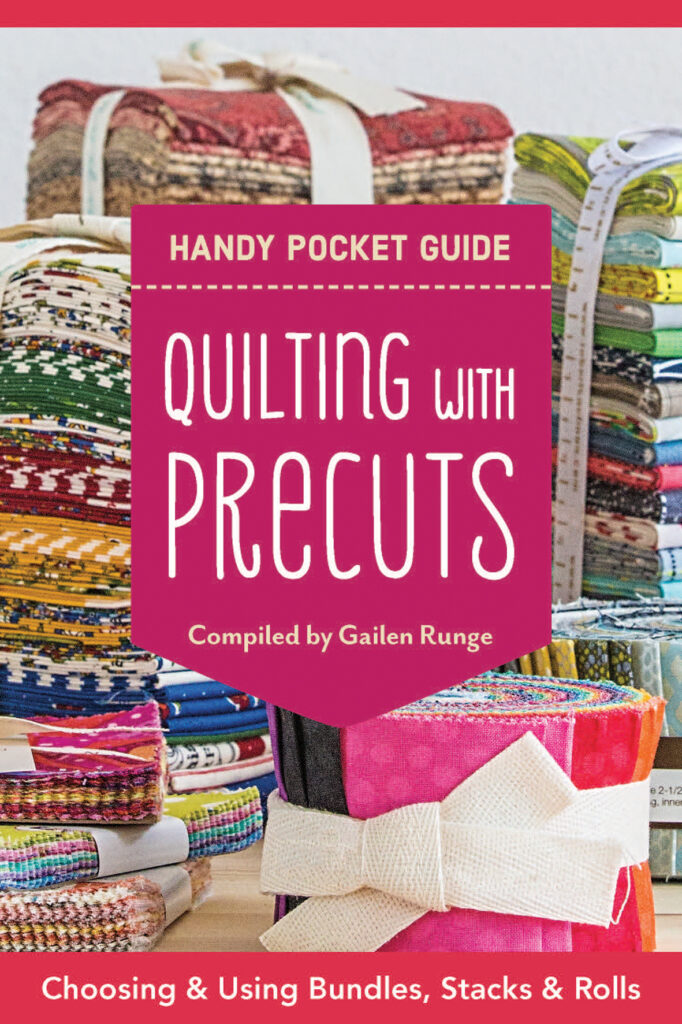Quilting with Precuts Handy Pocket Guide Coast & Country