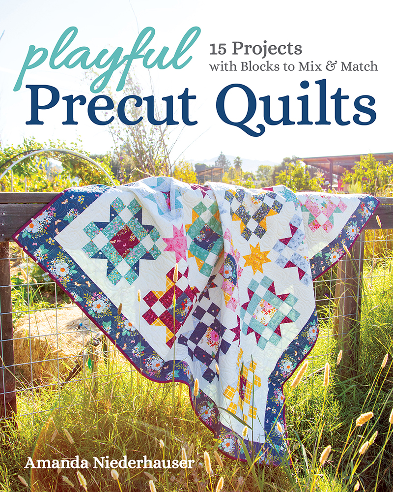 Playful Precut Quilts Book by Amanda Niederhauser Coast & Country