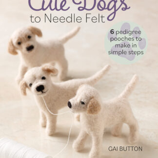 CUTE DOGS TO NEEDLE FELT
