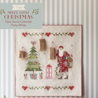 Tilda Merry Little Christmas - Dear Santa Calendar Kit - Putty White Colourway